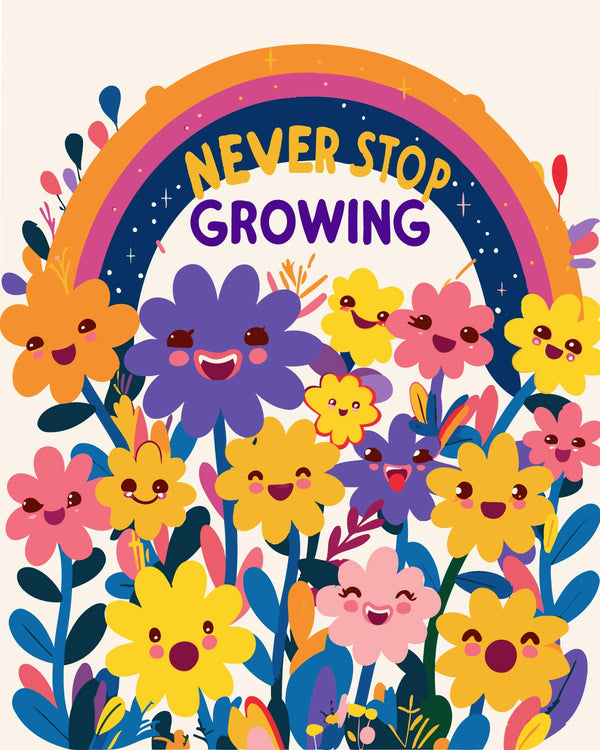 Colorful painting of smiling flowers under a rainbow with "Never Stop Growing" text