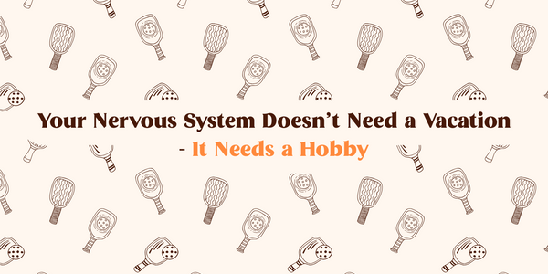 beige background with minimalistic tennis rackets and a text in the middle in brown "your nervous system doesn't need a cavation" and a text in orange "- it needs a hobby"