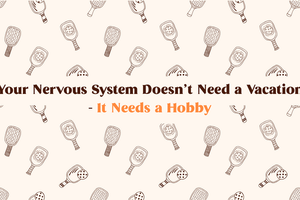 beige background with minimalistic tennis rackets and a text in the middle in brown "your nervous system doesn't need a cavation" and a text in orange "- it needs a hobby"