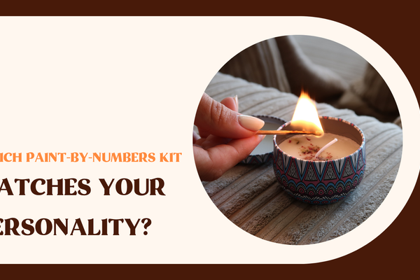 brown and beige background with a candle in a circle with text "which paint-by-numbers kit matches your personality?"