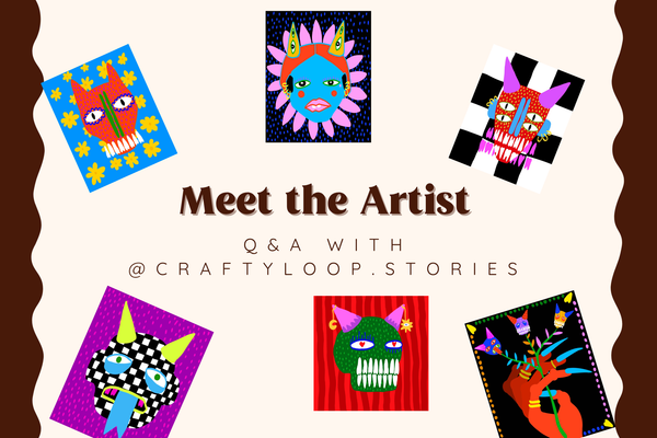 beige background with brown sides featuring 6 different funky designs and text in middle "meed the artist Q&A with @craftyloop.stories"