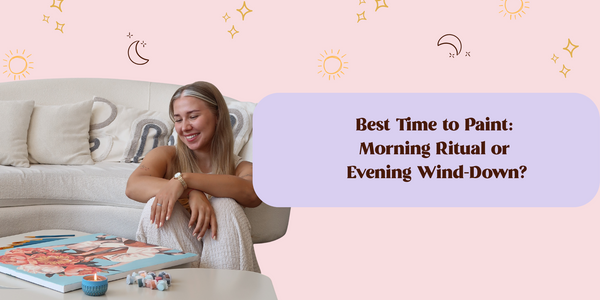 girl smiling and looking into a painting in a pink background with a text in purple background "best time to paint: morning ritual or evening wind-down?"